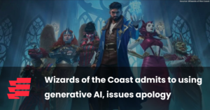 Wizards of the Coast admits to using generative AI, issues apology